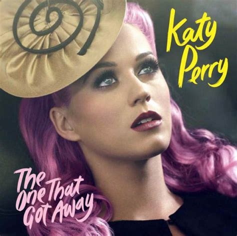The Curious Meaning of ‘The One That Got Away’ by Katy Perry.